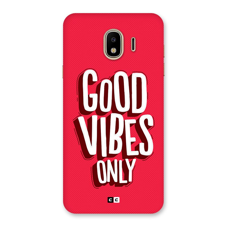 Good Vibes Only Pop Art Back Case for Galaxy J4