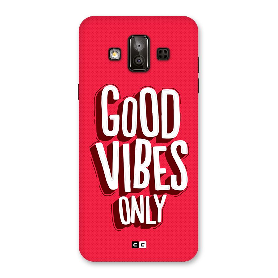 Good Vibes Only Pop Art Back Case for Galaxy J7 Duo