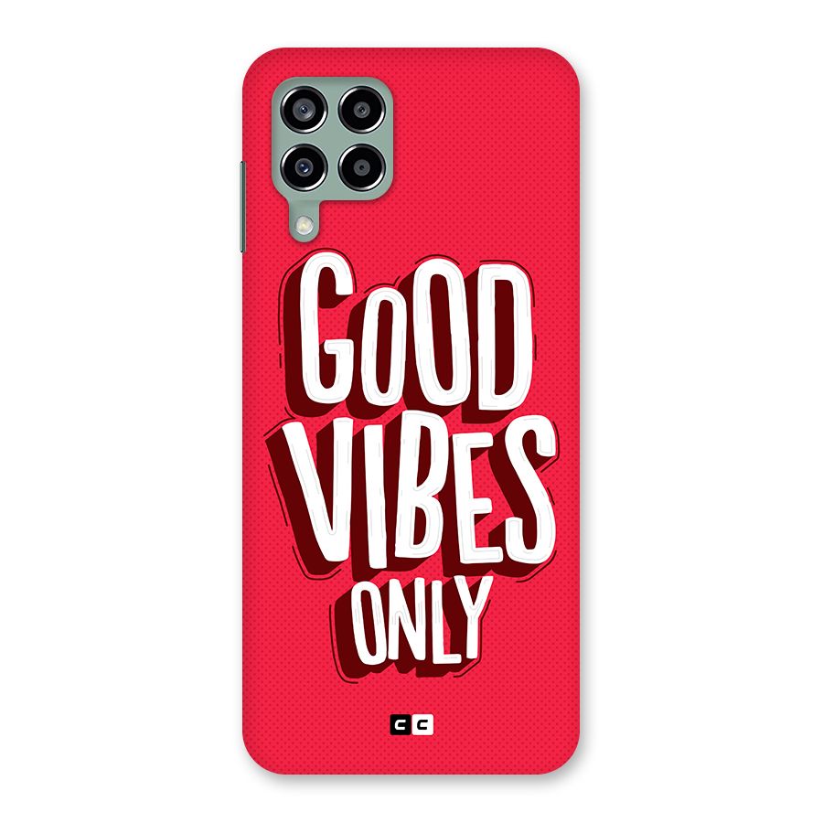 Good Vibes Only Pop Art Back Case for Galaxy M33
