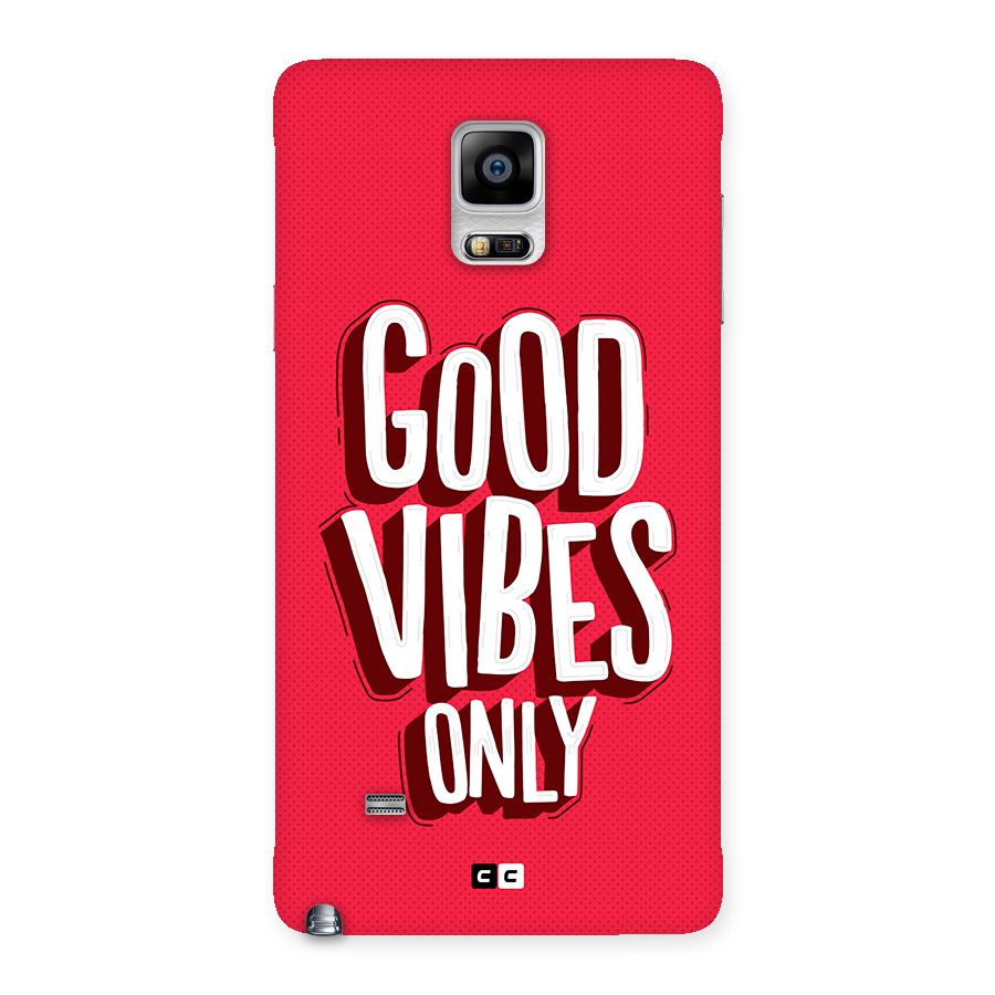 Good Vibes Only Pop Art Back Case for Galaxy Note 4