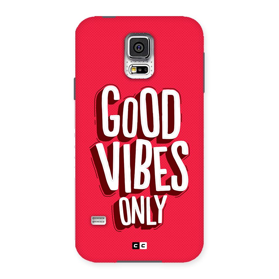 Good Vibes Only Pop Art Back Case for Galaxy S5