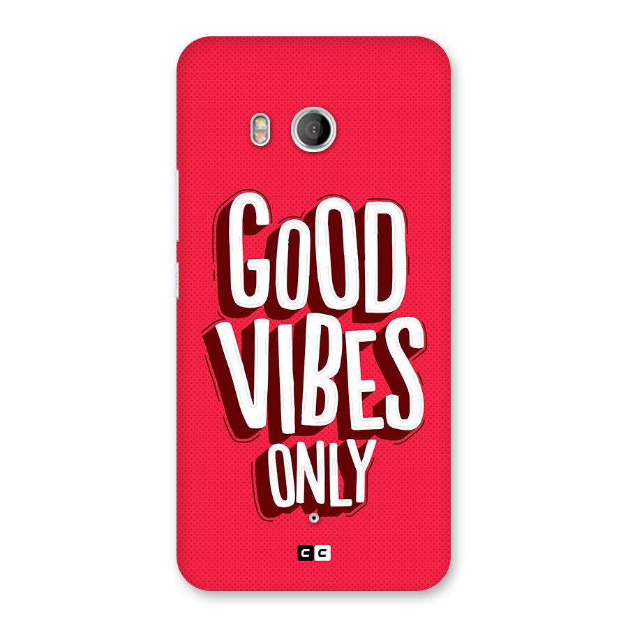 Good Vibes Only Pop Art Back Case for HTC U11