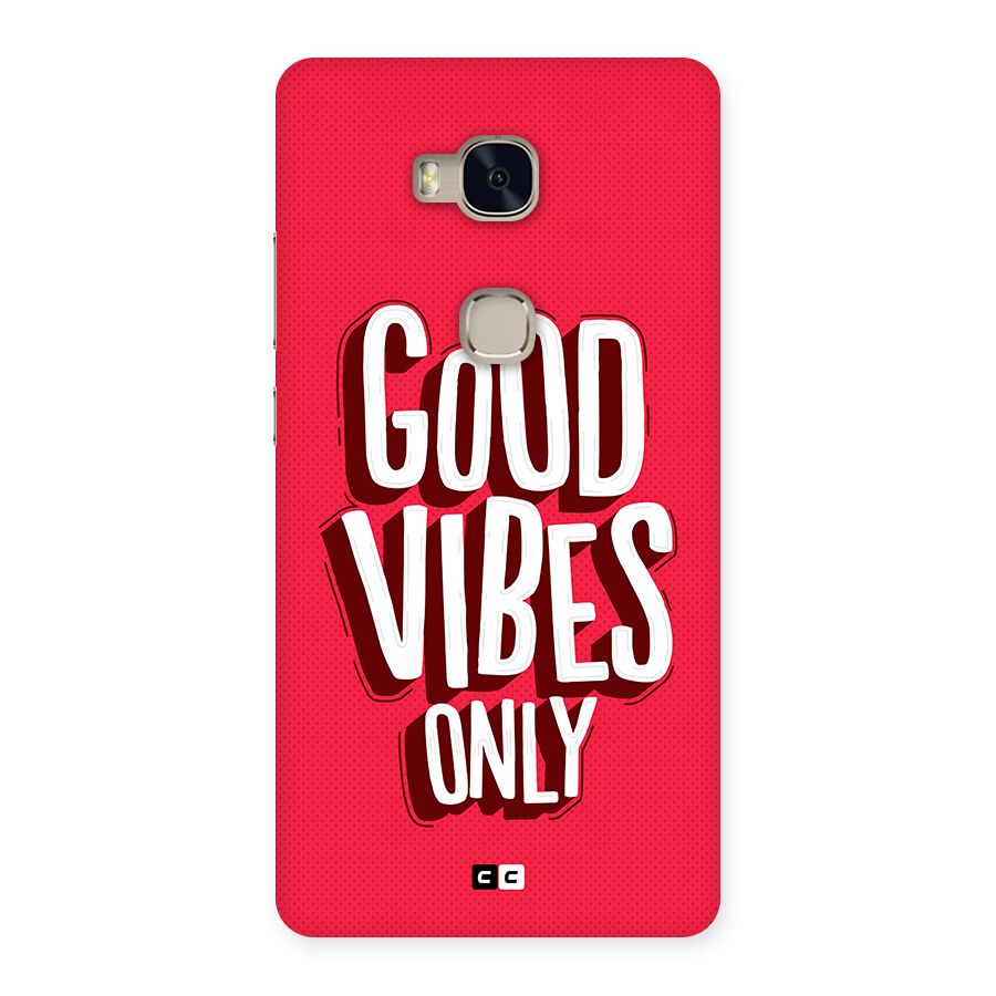 Good Vibes Only Pop Art Back Case for Honor 5X