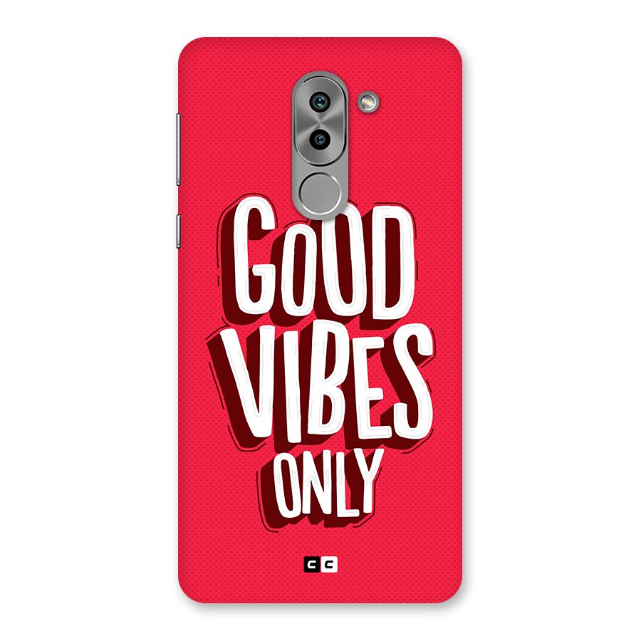 Good Vibes Only Pop Art Back Case for Honor 6X