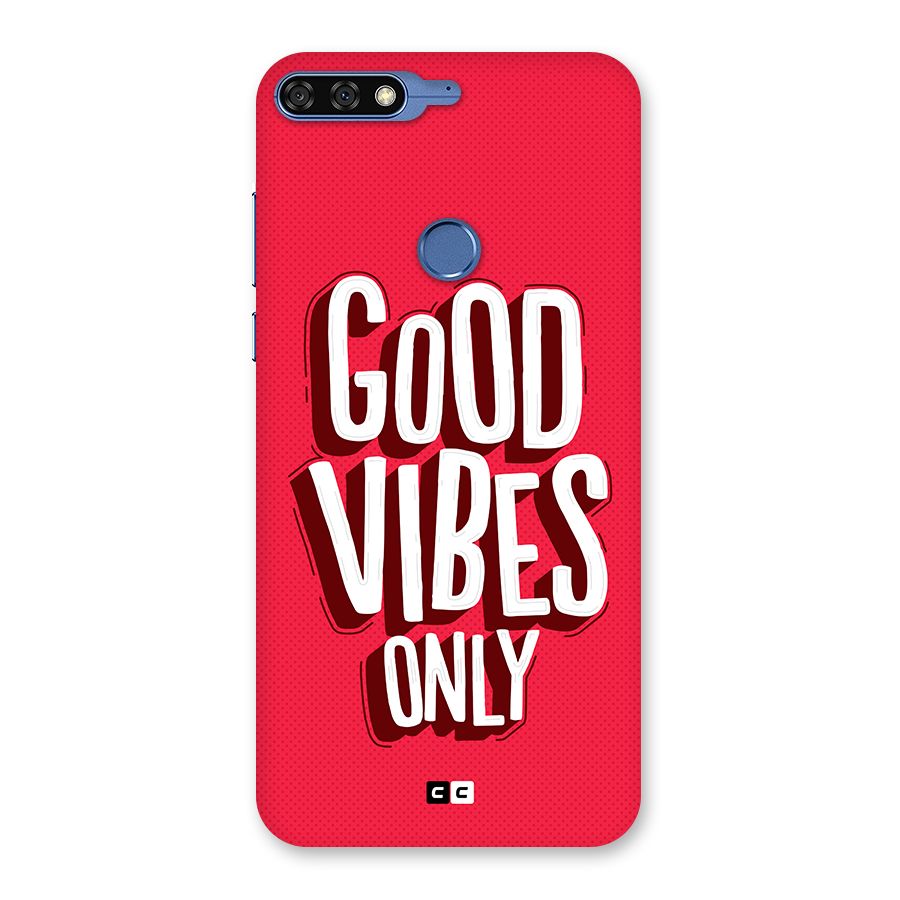 Good Vibes Only Pop Art Back Case for Honor 7C