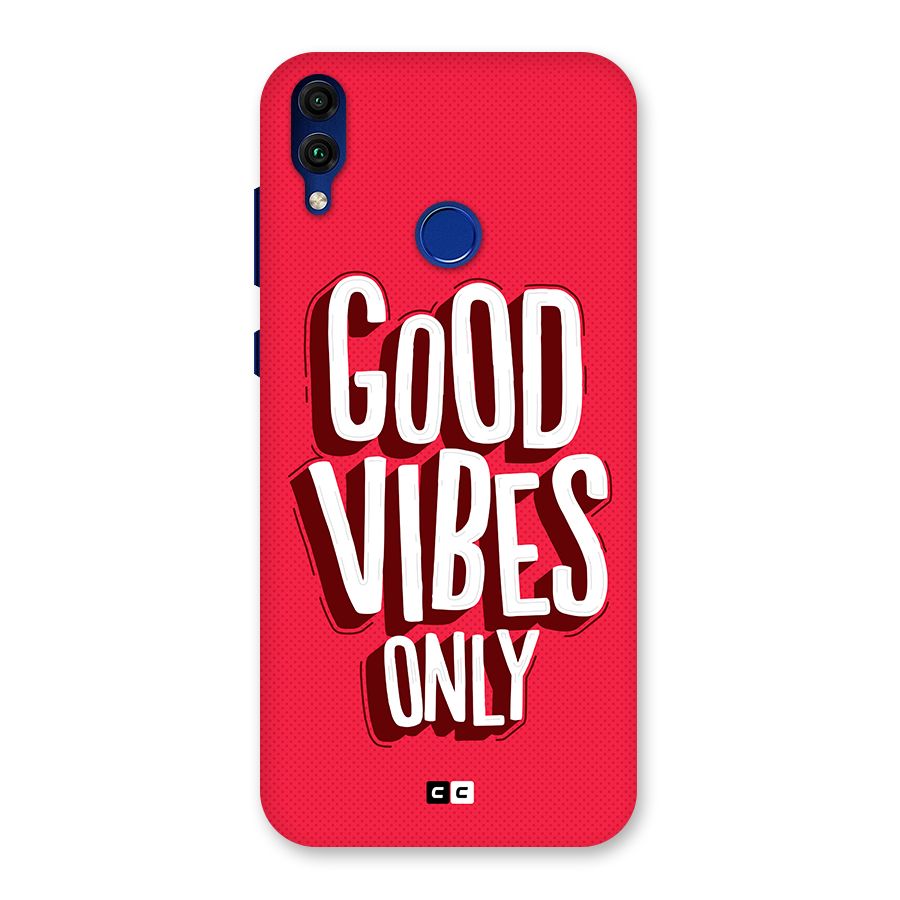 Good Vibes Only Pop Art Back Case for Honor 8C