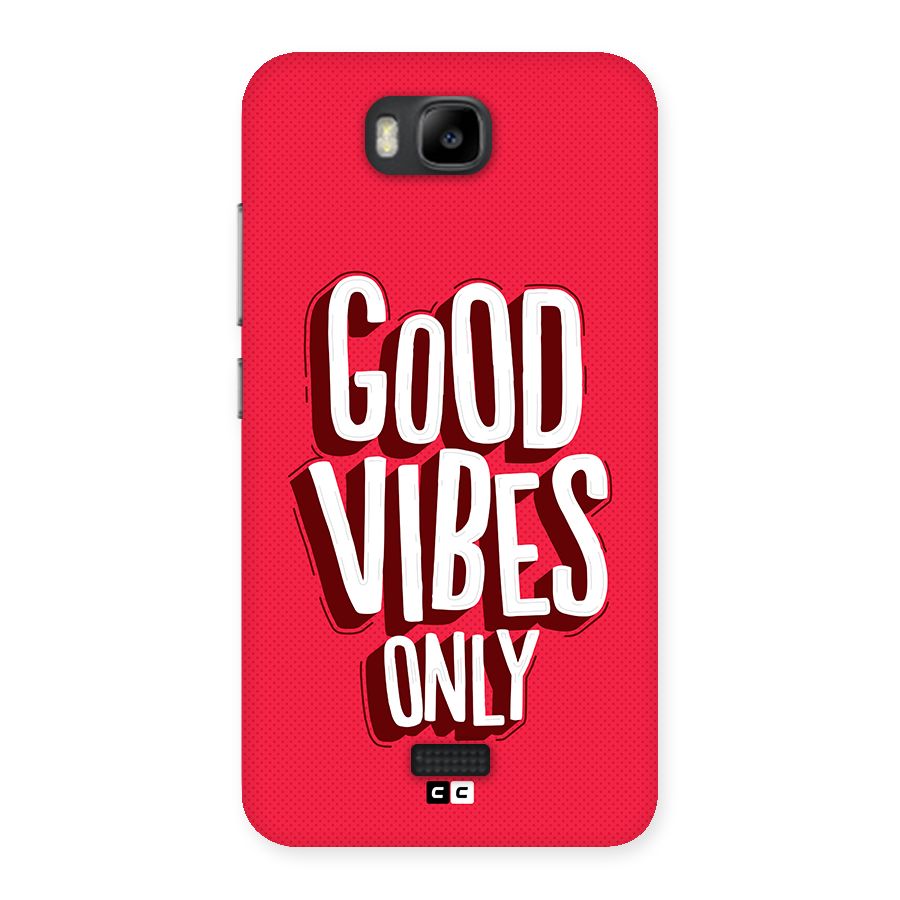 Good Vibes Only Pop Art Back Case for Honor Bee