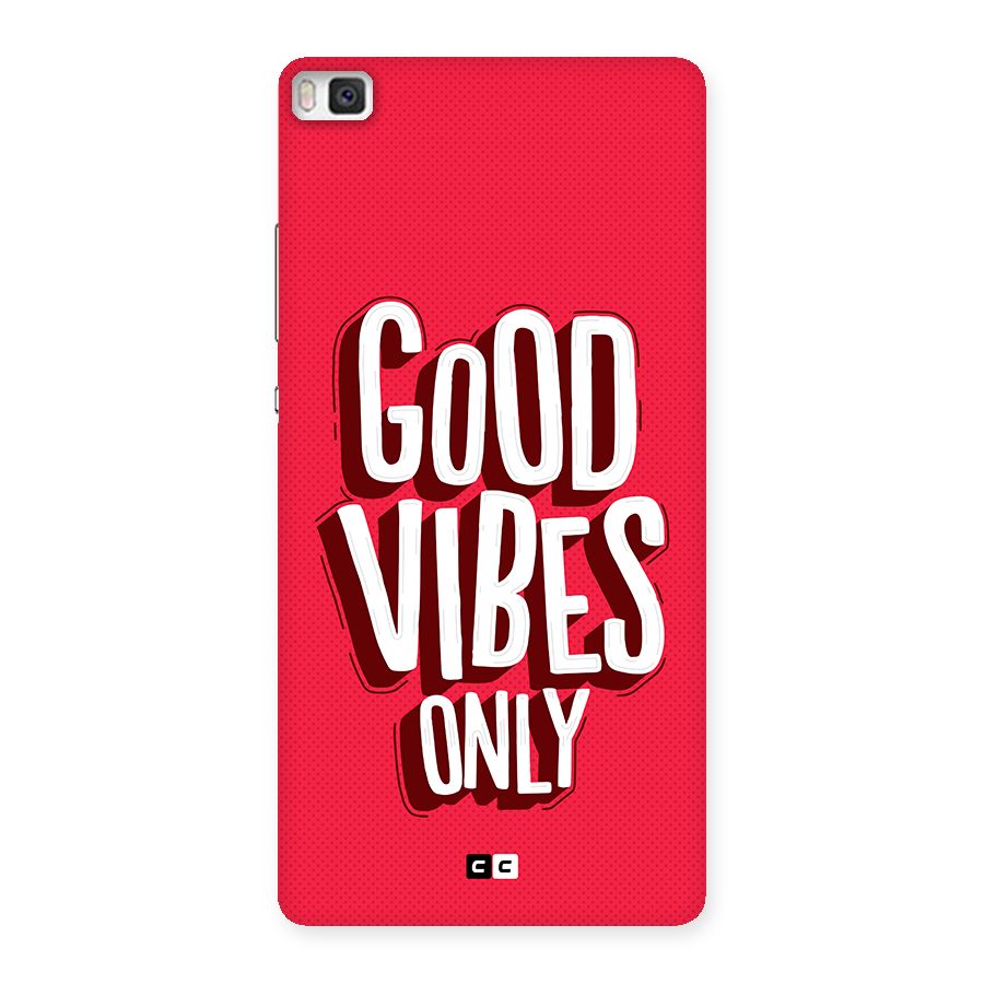 Good Vibes Only Pop Art Back Case for Huawei P8