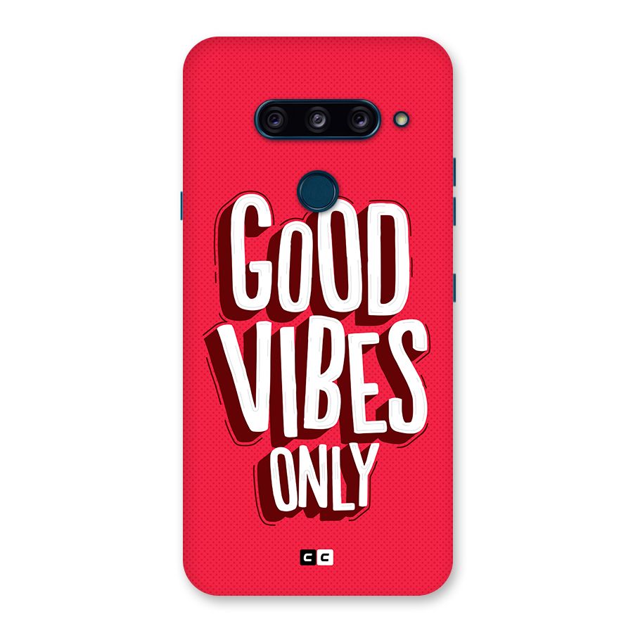 Good Vibes Only Pop Art Back Case for LG  V40 ThinQ