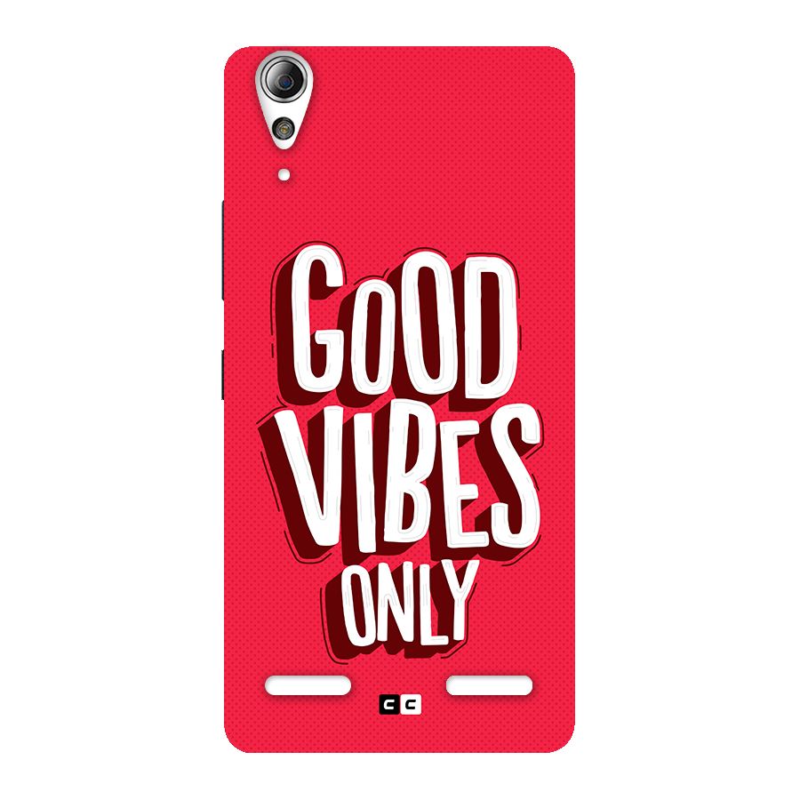 Good Vibes Only Pop Art Back Case for Lenovo A6000 Plus
