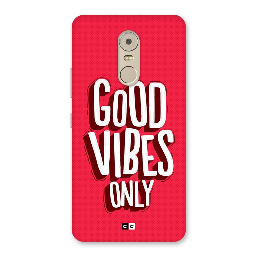 Good Vibes Only Pop Art Back Case for Lenovo K6 Note