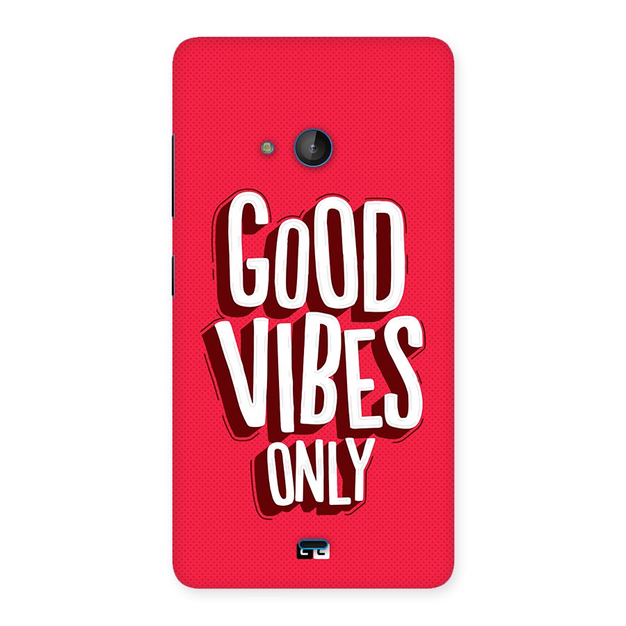Good Vibes Only Pop Art Back Case for Lumia 540