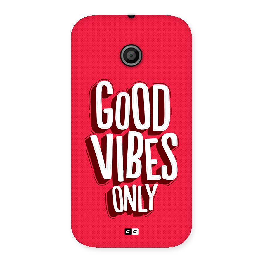 Good Vibes Only Pop Art Back Case for Moto E