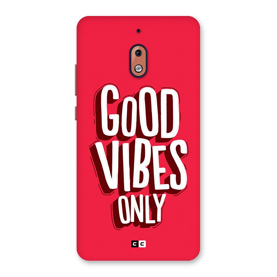 Good Vibes Only Pop Art Back Case for Nokia 2.1