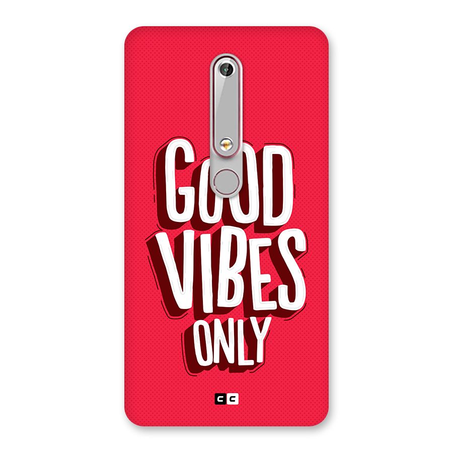 Good Vibes Only Pop Art Back Case for Nokia 6.1