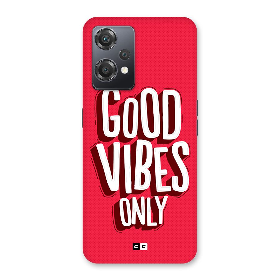 Good Vibes Only Pop Art Back Case for OnePlus Nord CE 2 Lite 5G