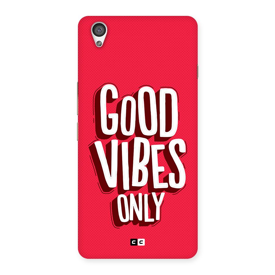 Good Vibes Only Pop Art Back Case for OnePlus X