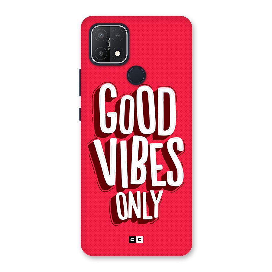 Good Vibes Only Pop Art Back Case for Oppo A15