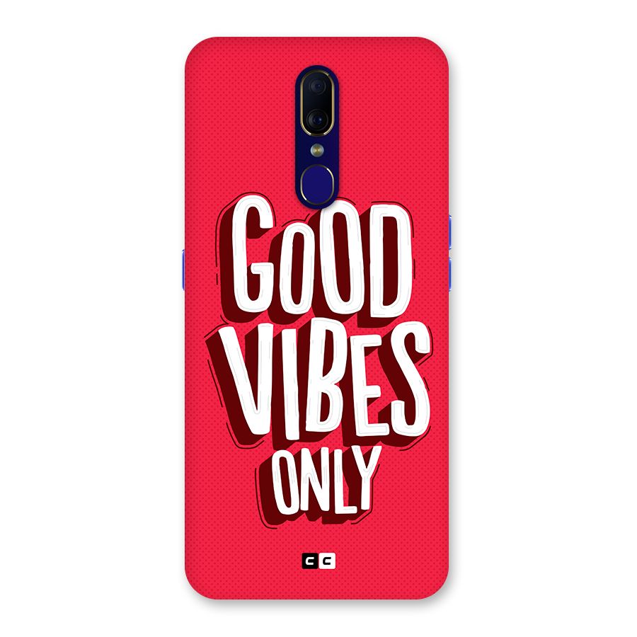 Good Vibes Only Pop Art Back Case for Oppo F11
