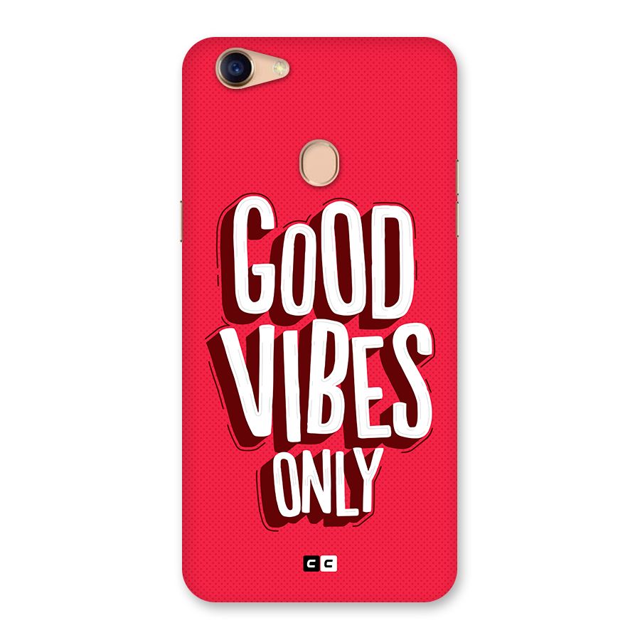 Good Vibes Only Pop Art Back Case for Oppo F5
