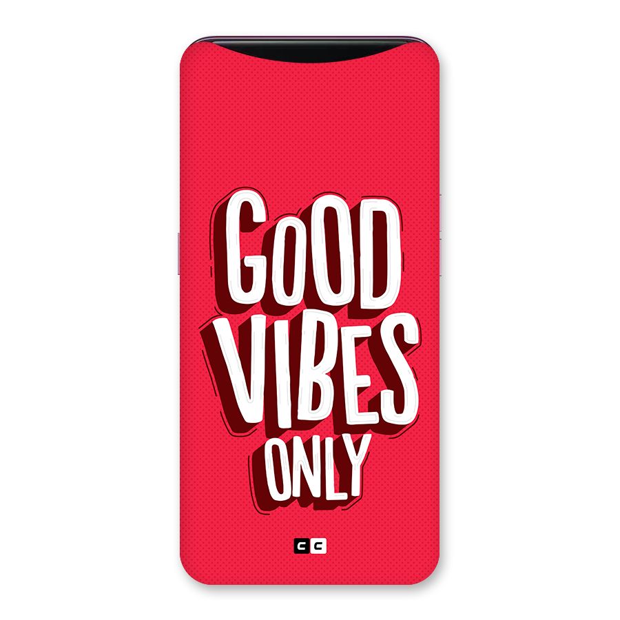 Good Vibes Only Pop Art Back Case for Oppo Find X