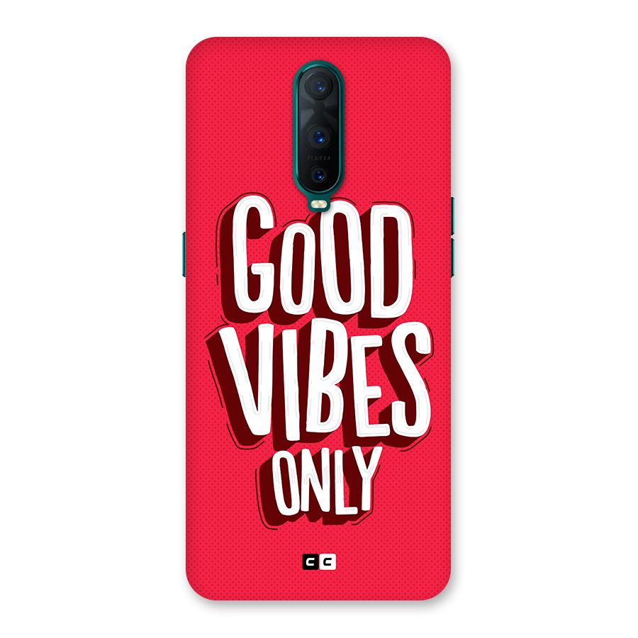 Good Vibes Only Pop Art Back Case for Oppo R17 Pro