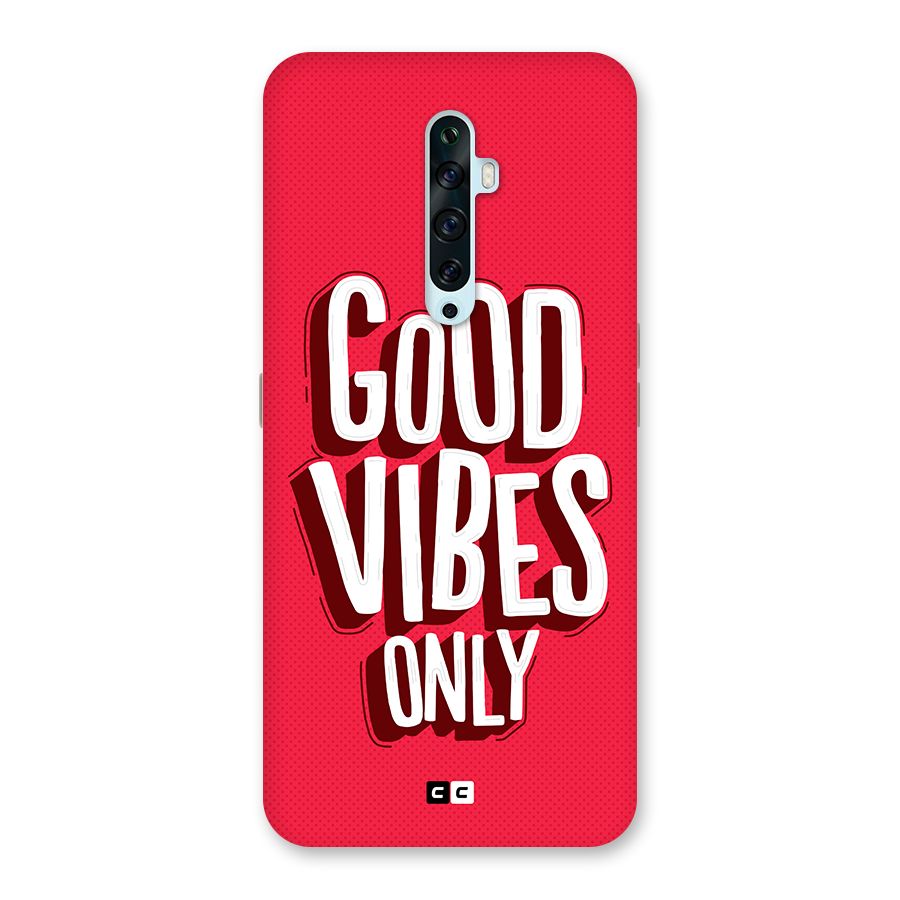 Good Vibes Only Pop Art Back Case for Oppo Reno2 F