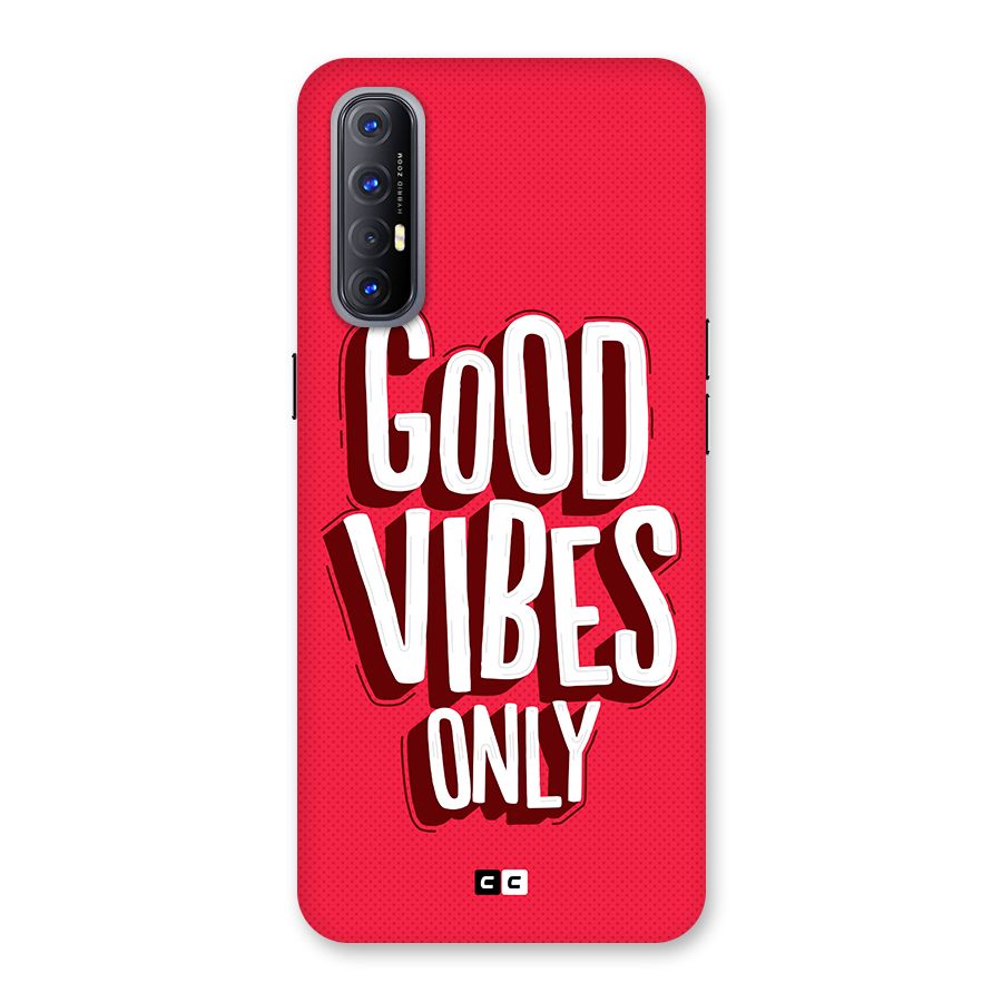 Good Vibes Only Pop Art Back Case for Oppo Reno3 Pro