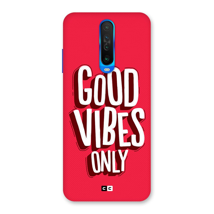 Good Vibes Only Pop Art Back Case for Poco X2