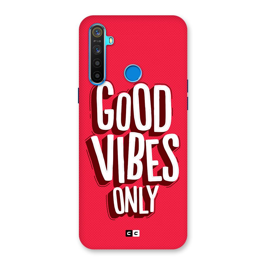 Good Vibes Only Pop Art Back Case for Realme 5
