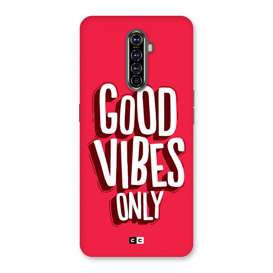 Good Vibes Only Pop Art Back Case for Realme X2 Pro