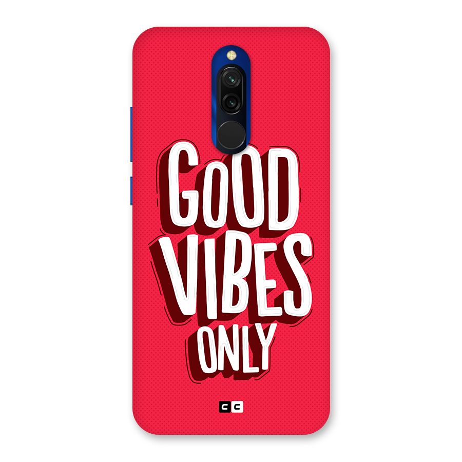 Good Vibes Only Pop Art Back Case for Redmi 8
