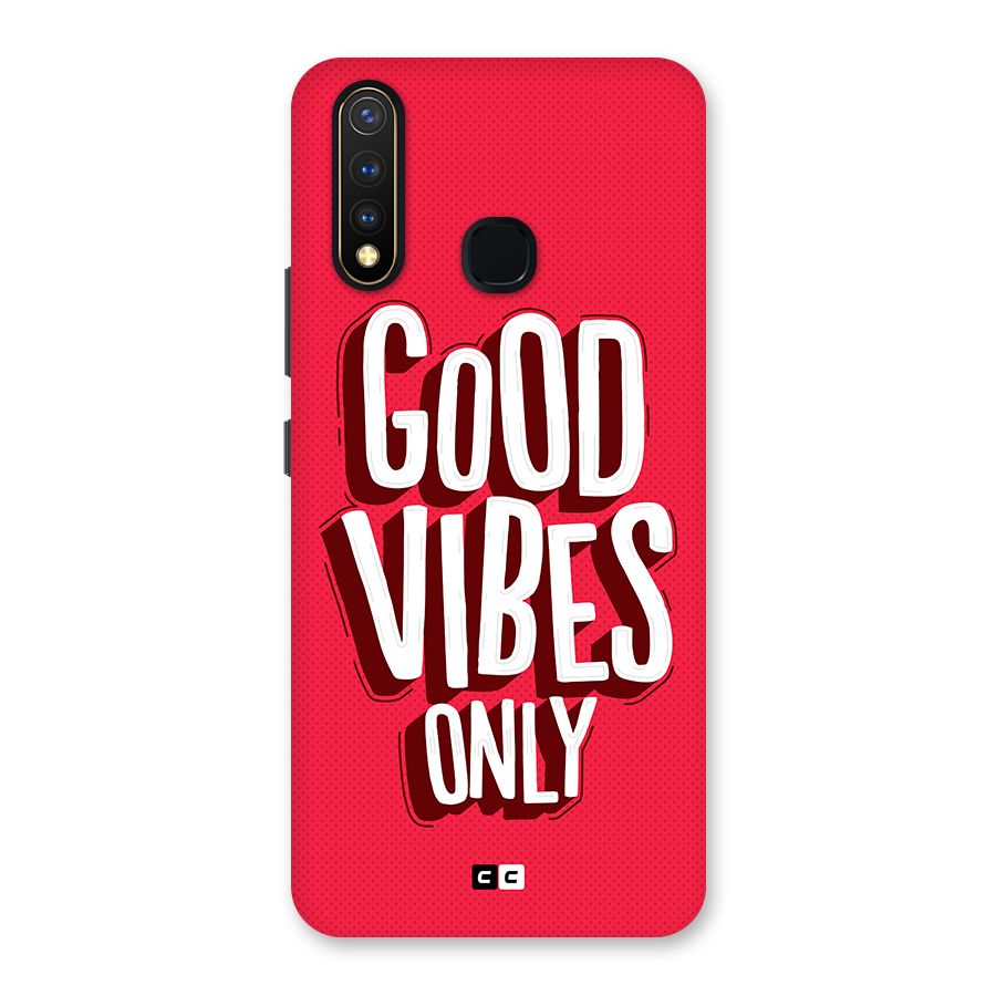 Good Vibes Only Pop Art Back Case for Vivo U20