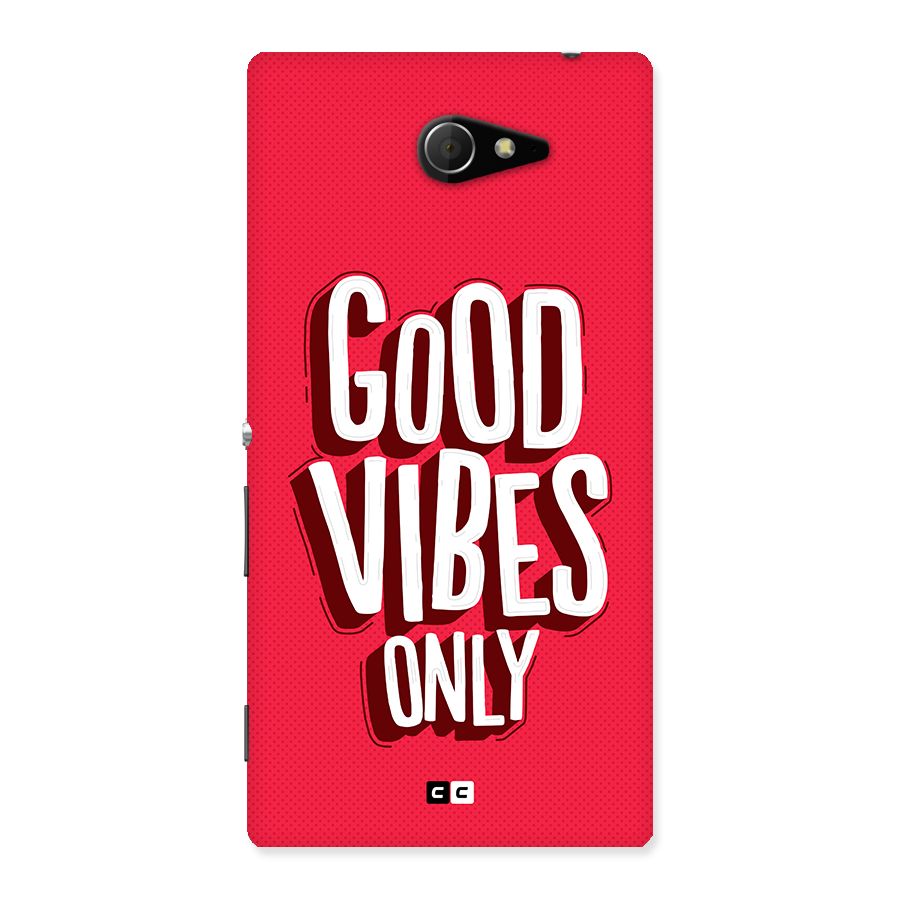 Good Vibes Only Pop Art Back Case for Xperia M2