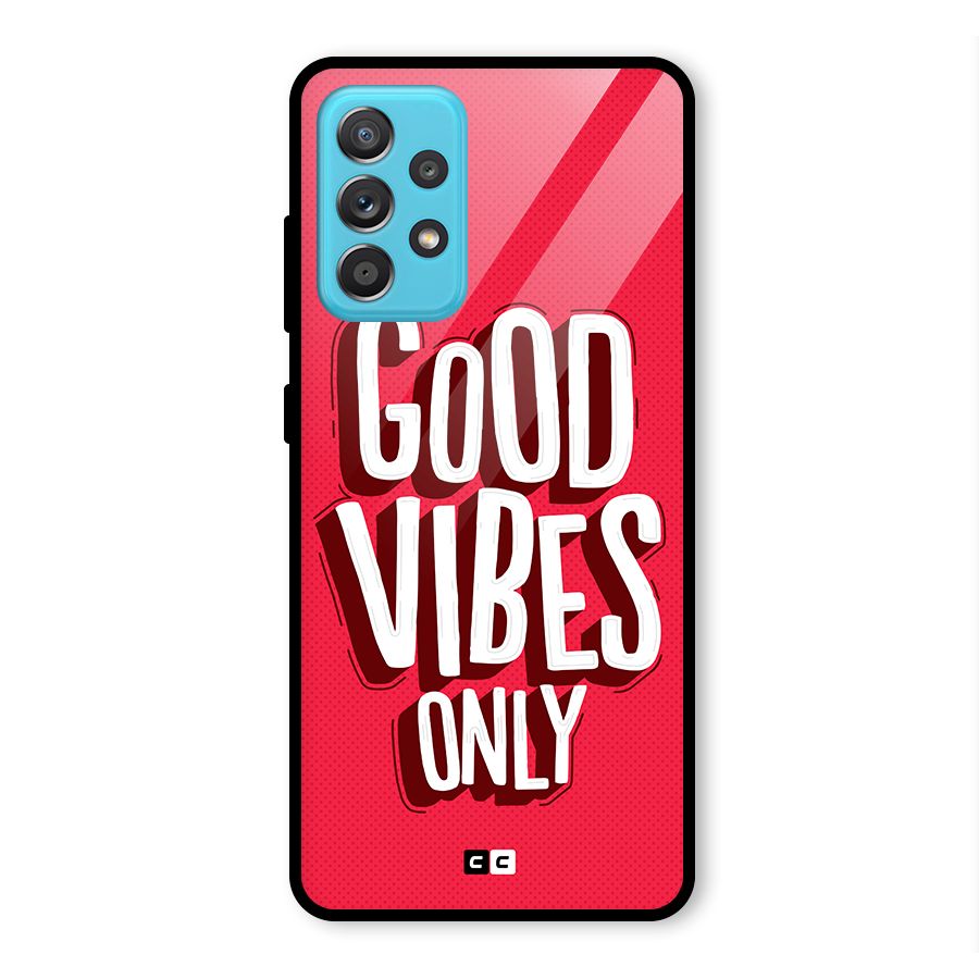 Good Vibes Only Pop Art Glass Back Case for Galaxy A52