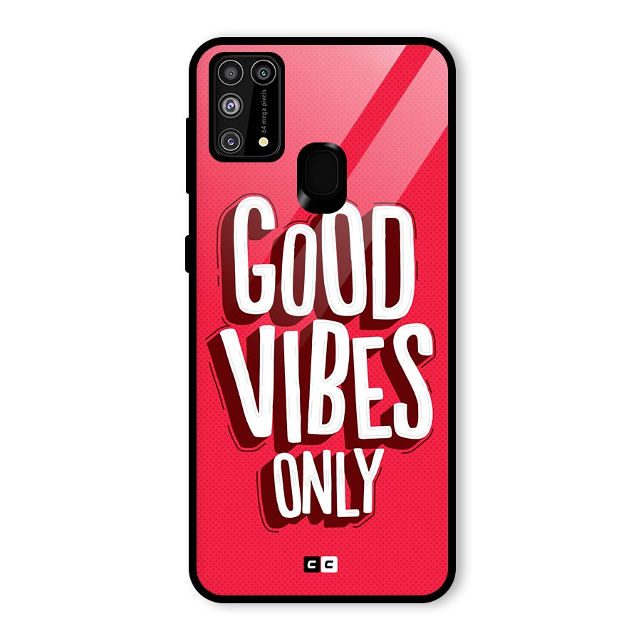 Good Vibes Only Pop Art Glass Back Case for Galaxy M31