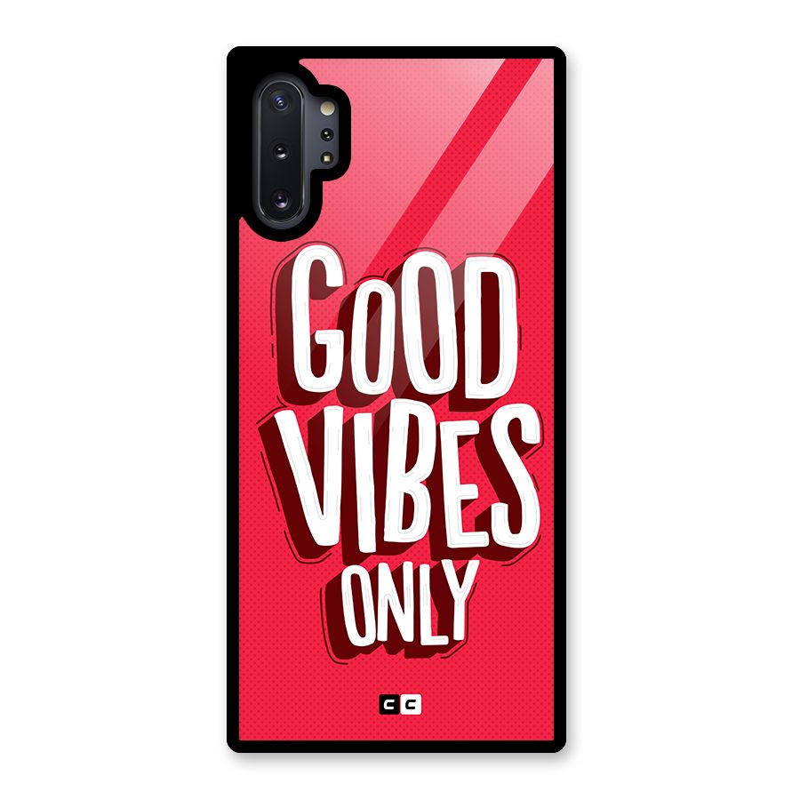 Good Vibes Only Pop Art Glass Back Case for Galaxy Note 10 Plus