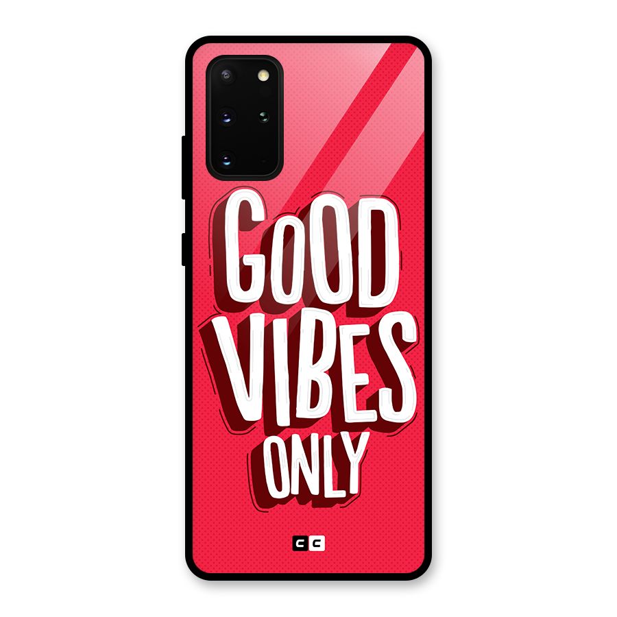 Good Vibes Only Pop Art Glass Back Case for Galaxy S20 Plus