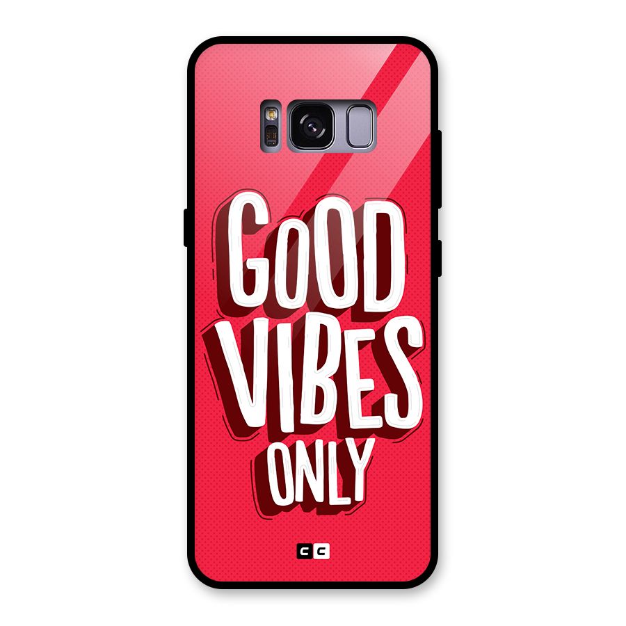 Good Vibes Only Pop Art Glass Back Case for Galaxy S8