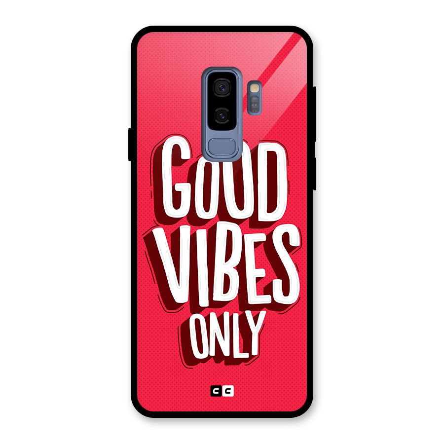 Good Vibes Only Pop Art Glass Back Case for Galaxy S9 Plus