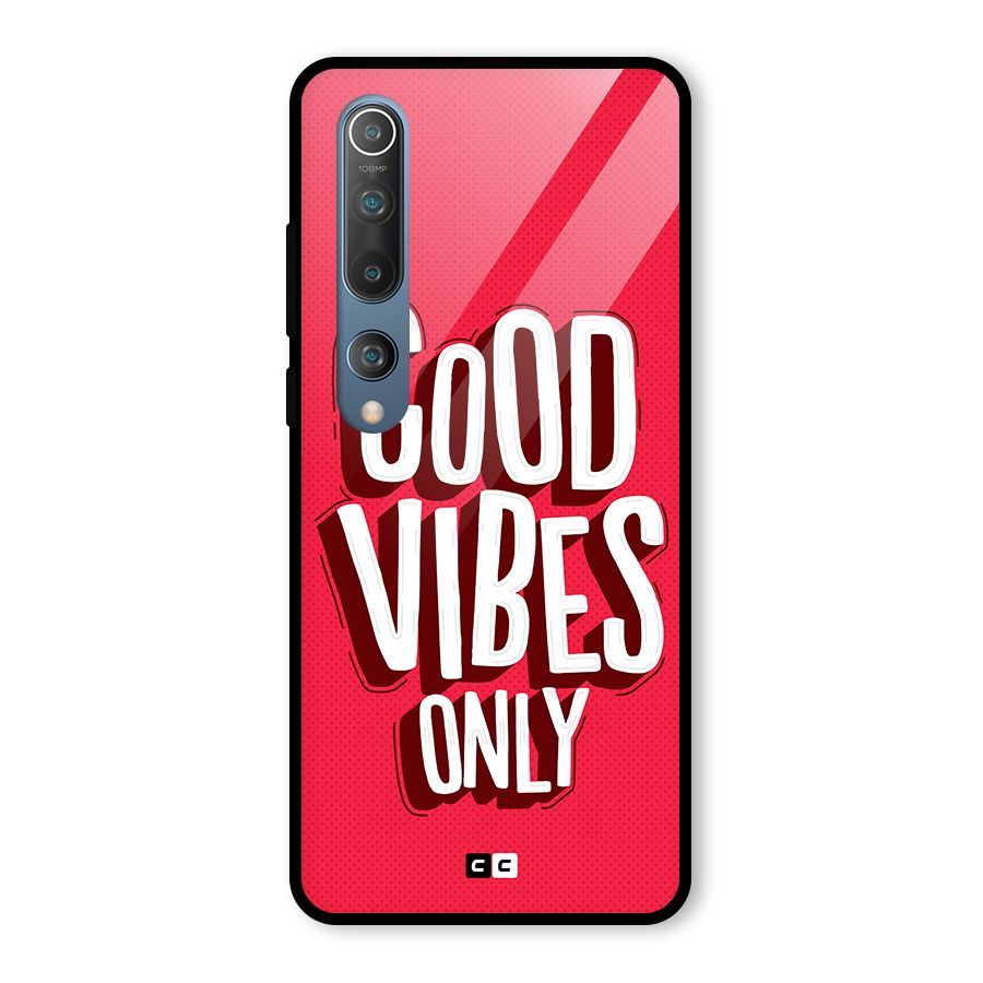 Good Vibes Only Pop Art Glass Back Case for Mi 10