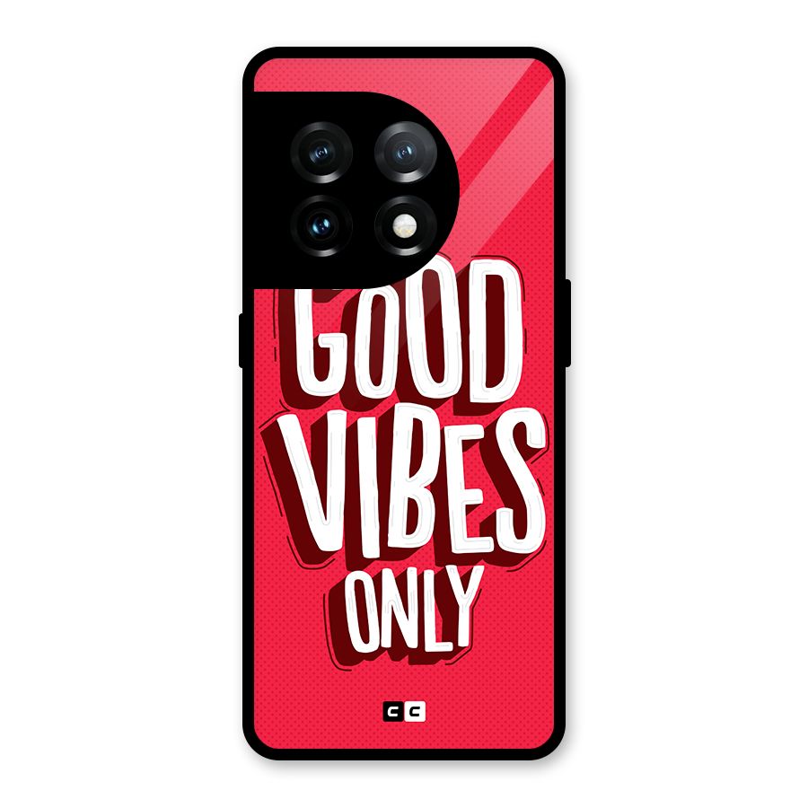 Good Vibes Only Pop Art Glass Back Case for OnePlus 11
