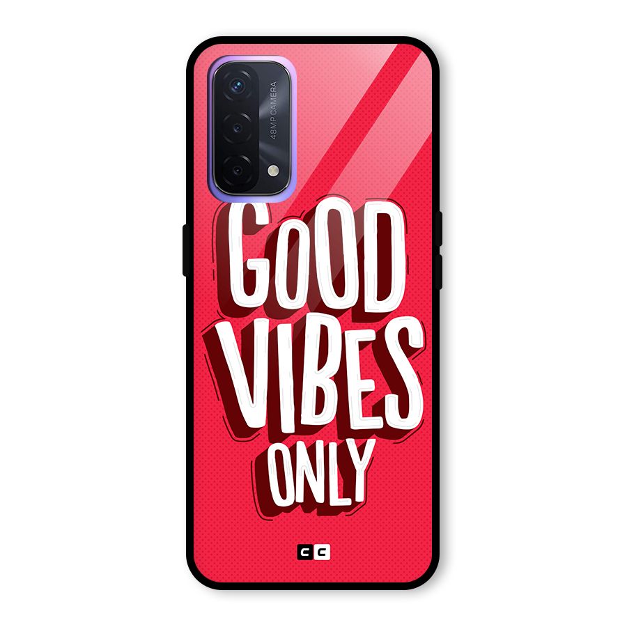 Good Vibes Only Pop Art Glass Back Case for Oppo A74 5G