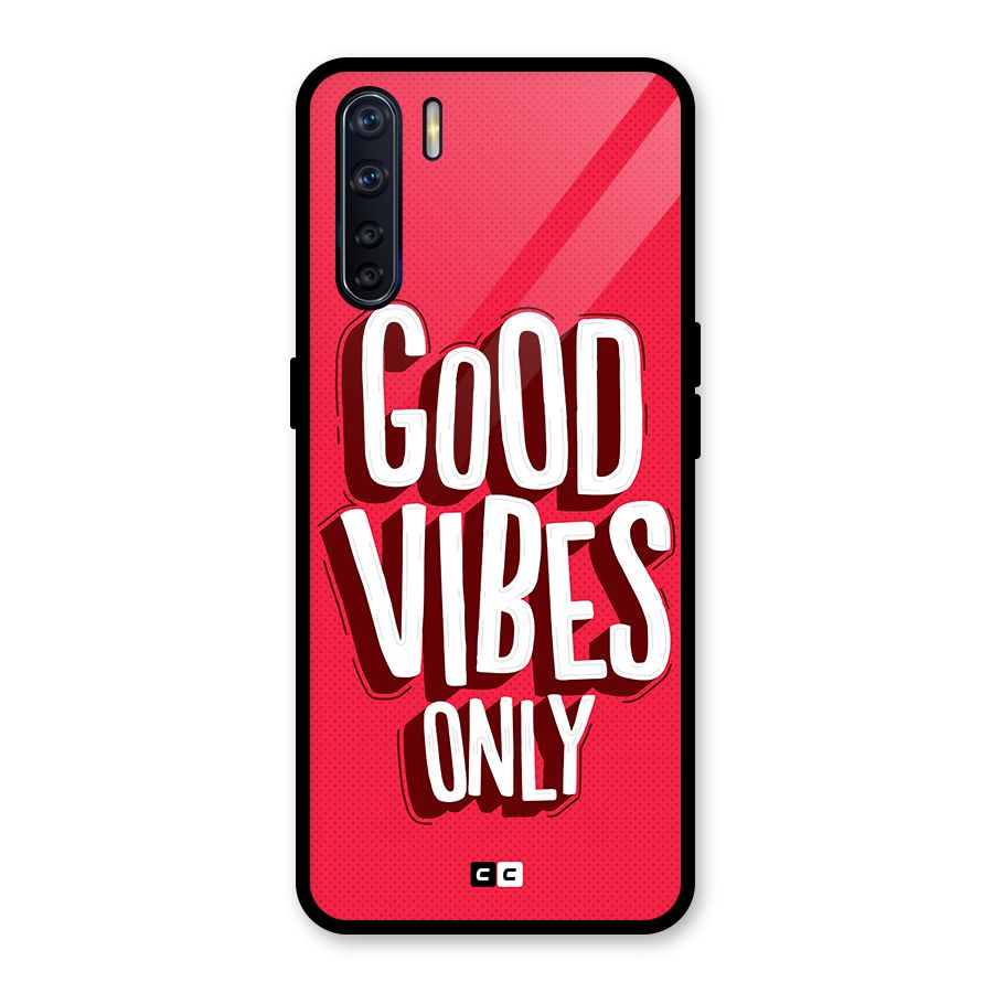 Good Vibes Only Pop Art Glass Back Case for Oppo F15