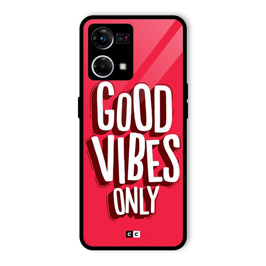 Good Vibes Only Pop Art Glass Back Case for Oppo F21s Pro 4G