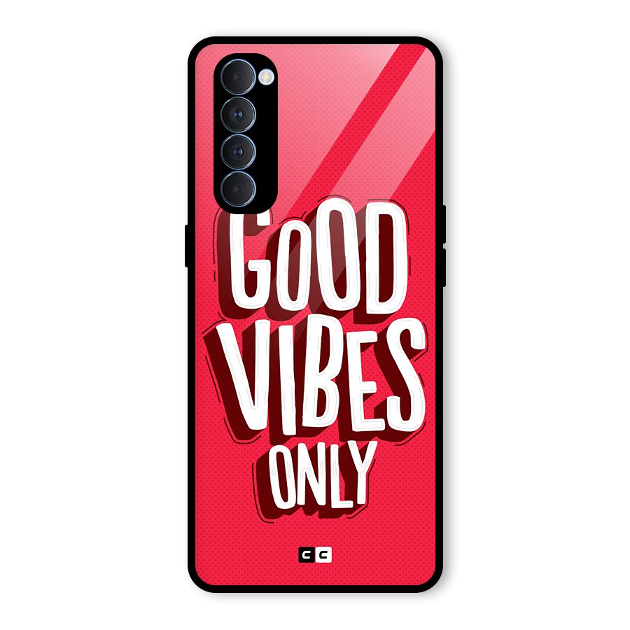 Good Vibes Only Pop Art Glass Back Case for Oppo Reno4 Pro