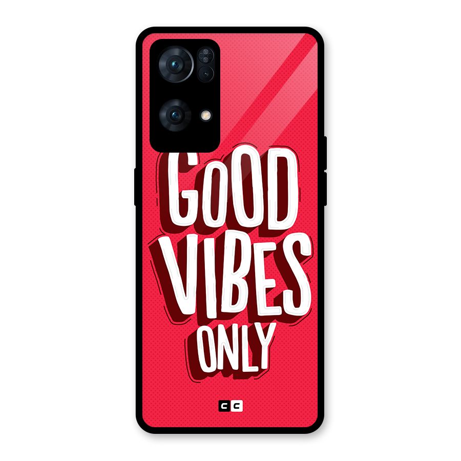 Good Vibes Only Pop Art Glass Back Case for Oppo Reno7 Pro 5G