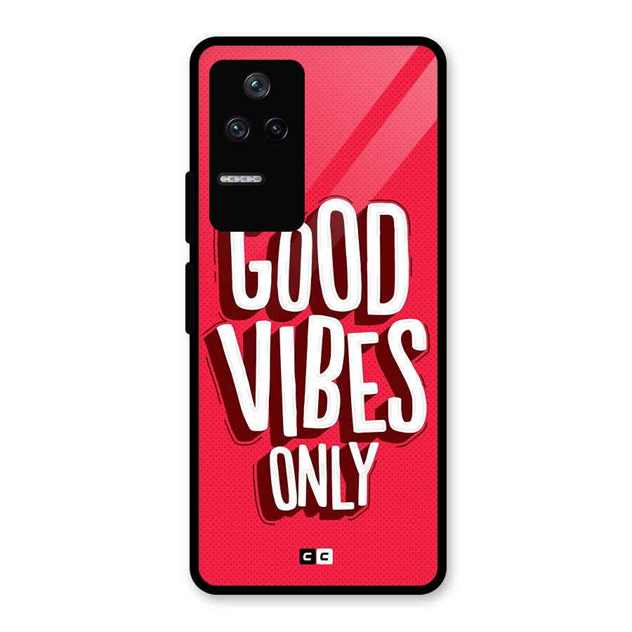 Good Vibes Only Pop Art Glass Back Case for Poco F4 5G