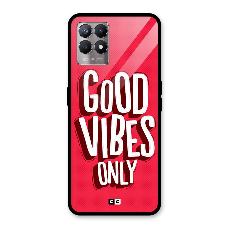 Good Vibes Only Pop Art Glass Back Case for Realme Narzo 50