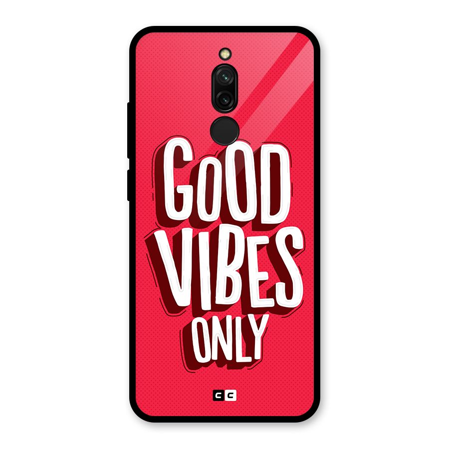 Good Vibes Only Pop Art Glass Back Case for Redmi 8